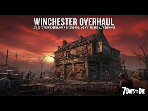 7 Days To Die Winchester #68 - Chyba najtrudniejsza lokacja...