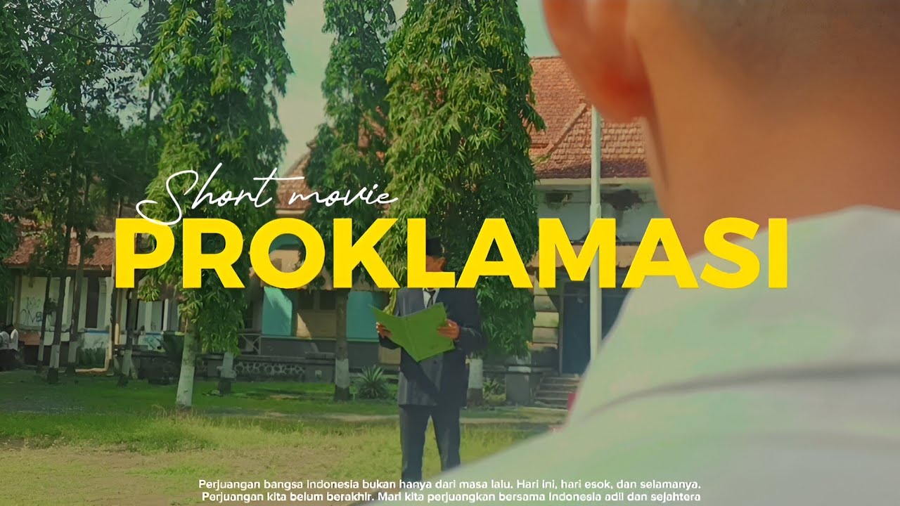 SHORT MOVIE PROKLAMASI | XI PPLG SMK Negeri 1 Pemalang - YouTube