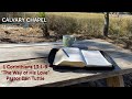 1 corinthians 1319 the way of his love pastor dan tuttle sunday 12312023