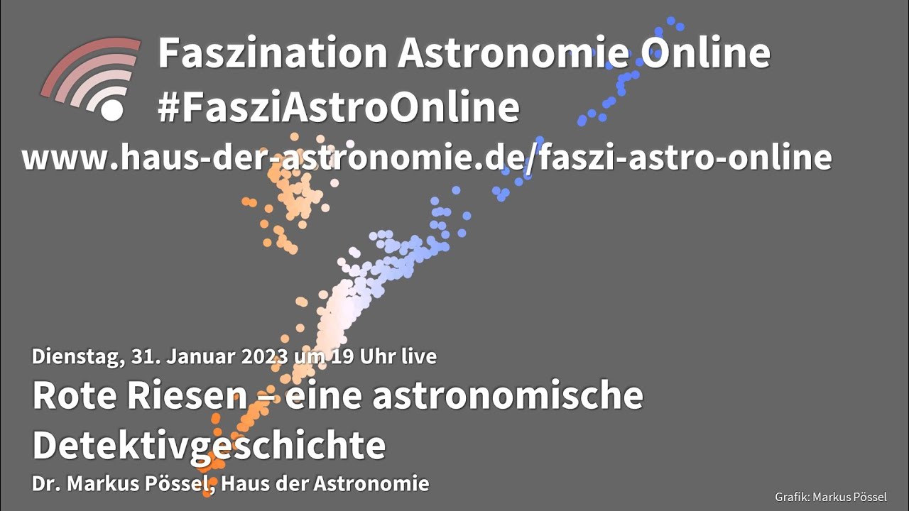 Rote Riesen: eine astronomische Detektivgeschichte - Markus Pössel bei #FasziAstroOnline