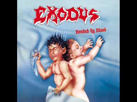 Exodus (+) Bonded By Blood