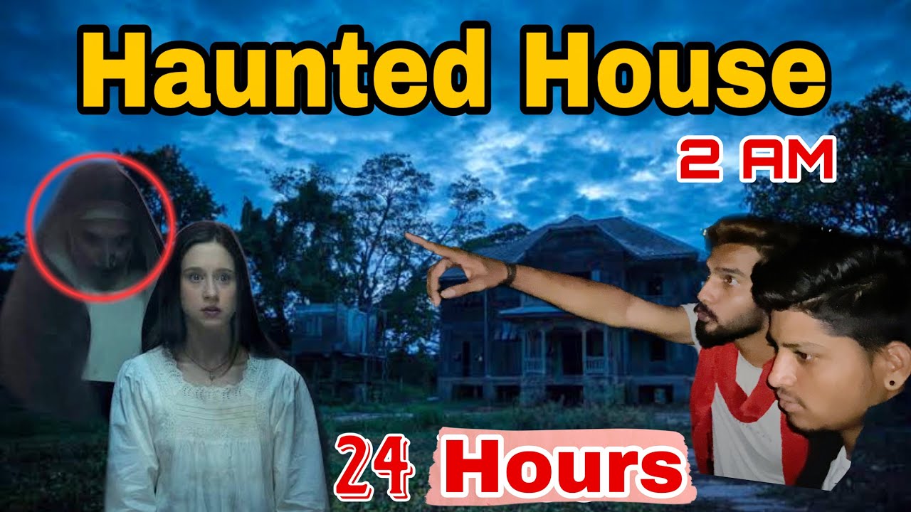 Living in India's Most Haunted House 💀 || for 24 Hours 🕰️ || जान भी जा ...