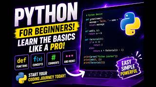 Python for beginners explained in 17 minutes