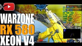 🔴 LIVE - WARZONE 5 | E5 2667 V4 + RX 580 8GB 2048 SP | MLLSE | XEON E5-2667 V4 | X99 | VERDANSK