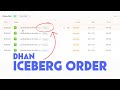 How to Use Iceberg Order in Dhan Web? Iceberg Order for Options Trading
