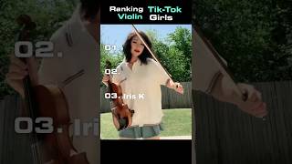 Ranking Tiktok Violin Girls