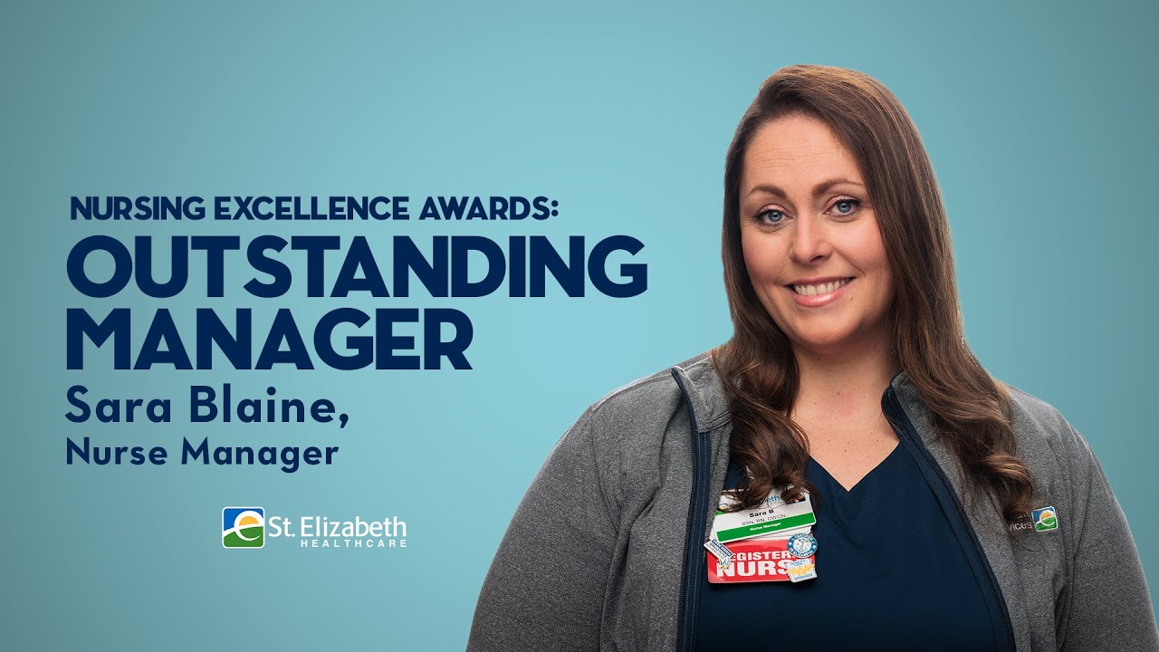 Sara Blaine: Nursing Excellence 2024 | St. Elizabeth Healthcare - YouTube