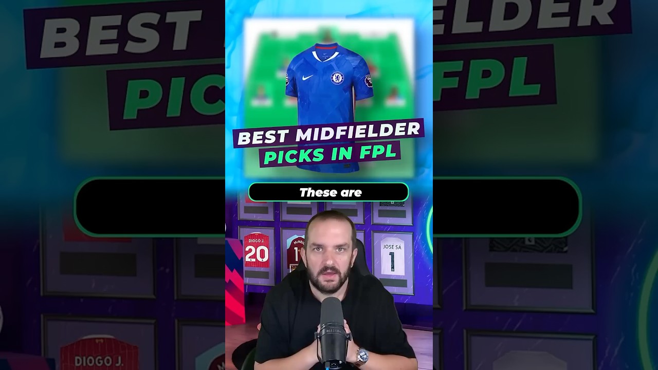THE BEST FPL MIDFIELDERS 