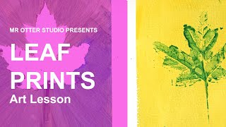 Leaf Prints Tutorial @MrOtterArtStudio