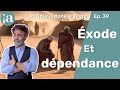 Ep 39 exode et dpendance o pour nourrir les hbreux yahv fourni la manne mais oublie leau