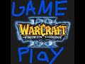 Warcraft iii  frozen throne gameplay  custom game part 1 2020