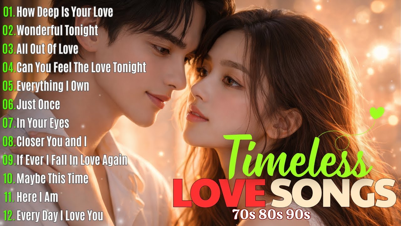 Most Famous Beautiful Love Songs Melodies 80s 90s 💘 Love Songs for Her of All Time