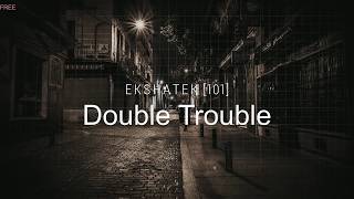 Double Trouble  Trap Beat  Rap  Hip Hop Instrumental  Ekshatek  Free