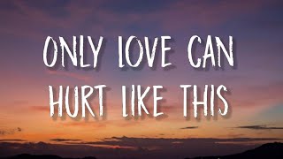 Paloma Faith - Only Love Can Hurt Like This (Lyrics) "must have been a deadly kiss"