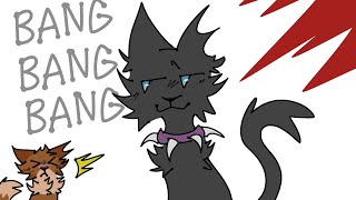BANG! BANG! BANG! Scourge [warrior cats] #animation #warriorcats #cat #scourge