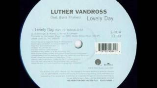 Luther Vandross  Lovely Day part Ii remix