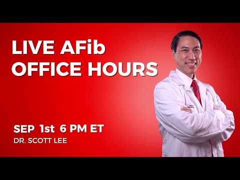 LIVE AFib Office Hours recording