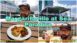 Margaritaville at Sea Paradise Day 1
