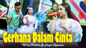 Gerry Mahesa Feat. Tasya Rosmala (GERSYA) - GERHANA DALAM CINTA (Official Live Music) | OM. NABIELA