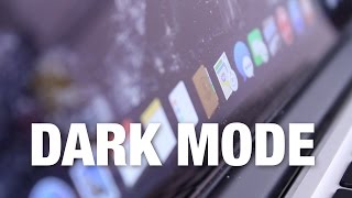 How to Enable 'Dark Mode' on OS X Yosemite