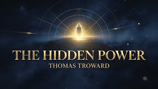 The Hidden Power — Unlock the Secret Forces of Mind & Consciousness (Full Audiobook)