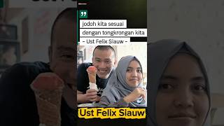 Ust Felix Siauw - Jodoh kita sesuai tongkrongan kita #podcast #ustfelixsiauw #kajianintelektual