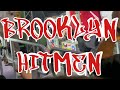 Brooklyn Hitmen (yt)