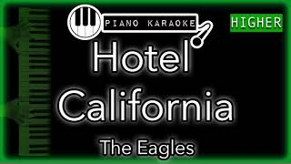 Hotel California (HIGHER +3) - Eagles - Piano Karaoke Instumental