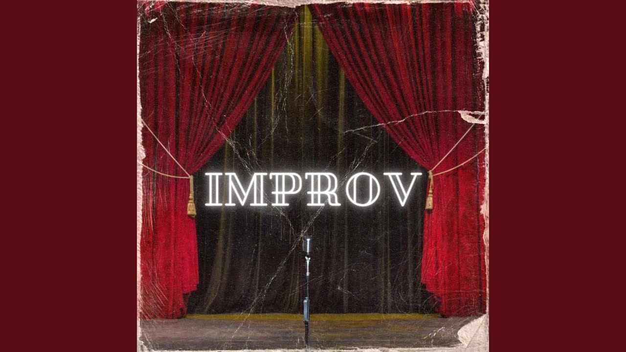 Watch Improv on YouTube Watch Improv on YouTube