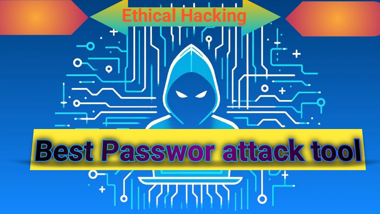 Ethical hacking password attacks list 