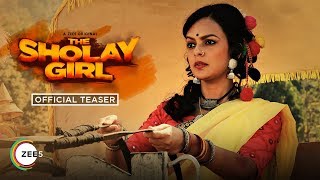 The Sholay Girl | Official Teaser | A ZEE5 Original | Bidita Bag | Streaming Now On ZEE5