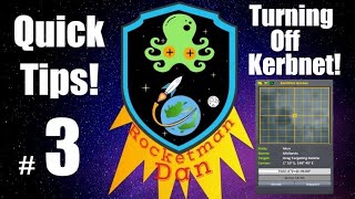 KSP PS4 Quick Tips Episode 3 Turning Off Kerbnet.