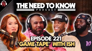 Ish Talks 'The Joe Budden Podcast,' Rory & Mal, Adam22, DJ Envy, + MORE | Ep.221 