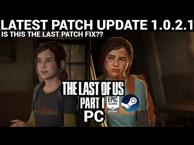 The Last of Us Part 1 Patch v1.0.2 NEW Optimized Settings +