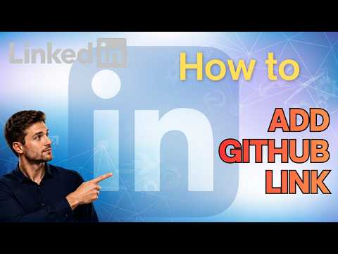 How to Add GitHub Link to LinkedIn (Step-by-Step Guide)