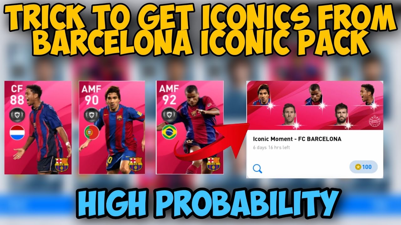 TRICK TO GET ICONICS FROM BARCELONA ICONIC MOMENT PACK | HIGH PROBABILITY | BUG TRICK | PES 20