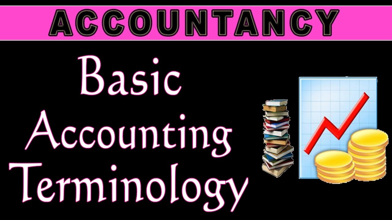 Accounting 101 Accounting Overview Basics And Youtube