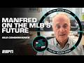 MLB Commissioner Rob Manfred on the ABS challenge system, expansion and more | The Pat McAfee Show