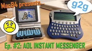 Mac84: Episode 2 - AOL Instant Messenger