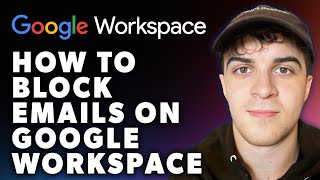 Famous How to Block Emails on Google Workspace (Full 2024 Guide) Wealth