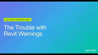 The Trouble with Revit Warnings Net Worth