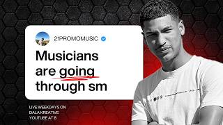 Dala Talks with 21 Promo : Musicians have feelings too