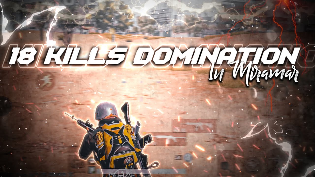 18 kills Domination in miramar ft- @