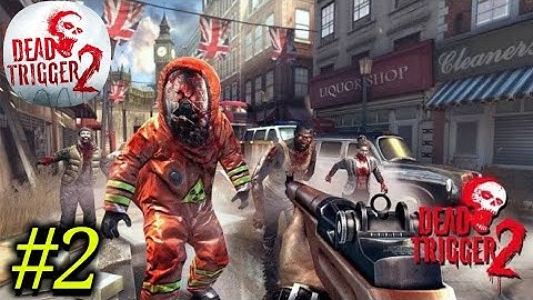 ☣️Dead trigger 2- Zombie Survival Shooter GamePlay walkthrough part-2