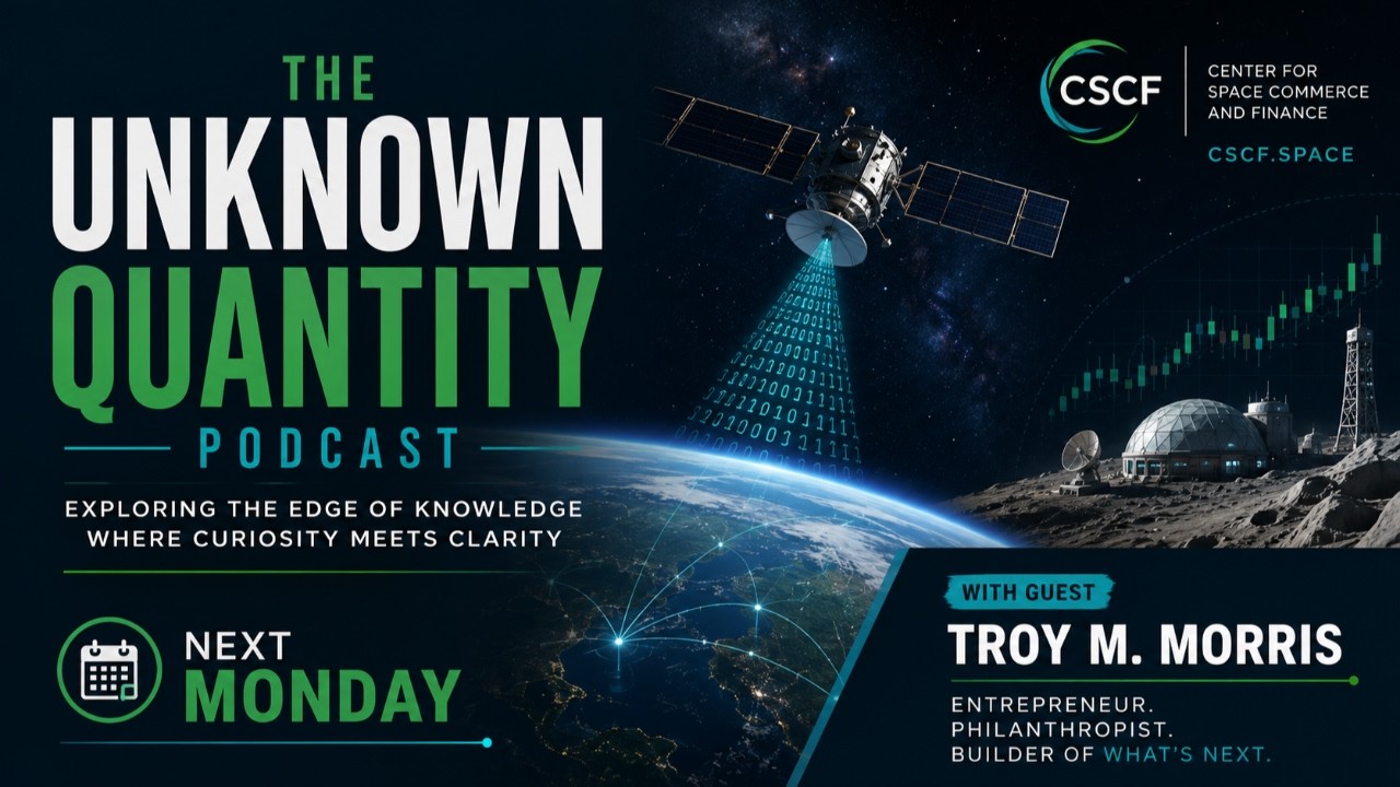 The Unknown Quantity – Troy M. Morris - August 27, 2026