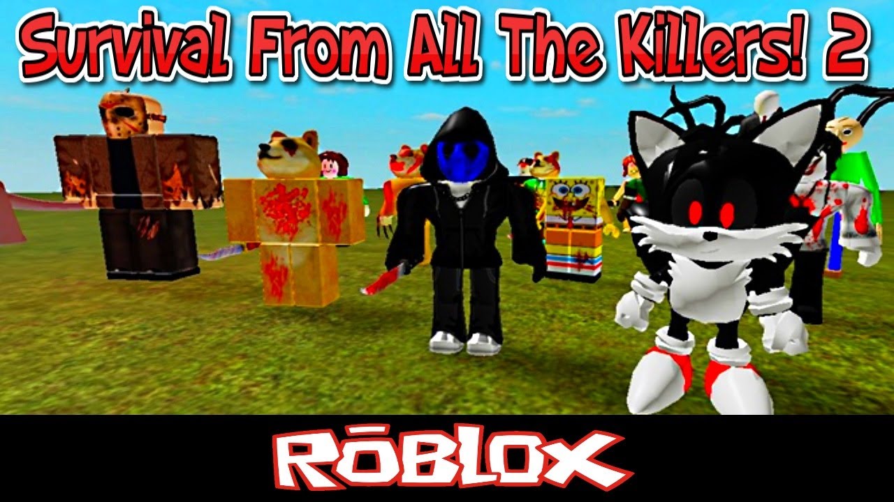 Survival From All The Killers 2 By Ubisoft Entertainment Roblox - creepy elevator roblox knuckles exe update youtube