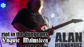 Download lagu Riot In The Dungeons, Yngwie Malmsteen COVER by Alan Hernandez