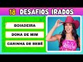 🤠QUIZ DA ANA CASTELA - DESAFIOS IRADOS para os super fãs da boiadeira