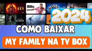 COMO BAIXAR E ATUALIZAR O  MY FAMILY CINEMA NA TV BOX ATUALIZADO MAIO DE 2024 NOVO LINK CODIGO stick