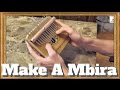 How to make a Mbira